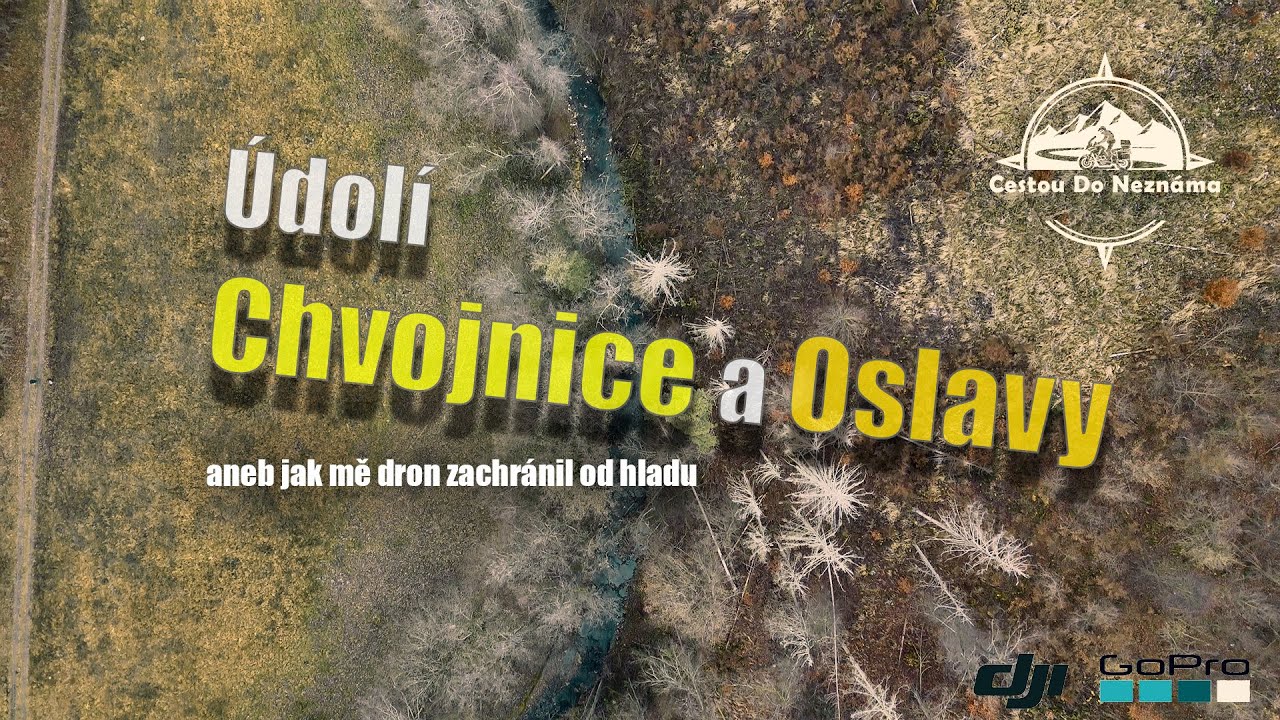 Údolí Chvojnice a Oslavy