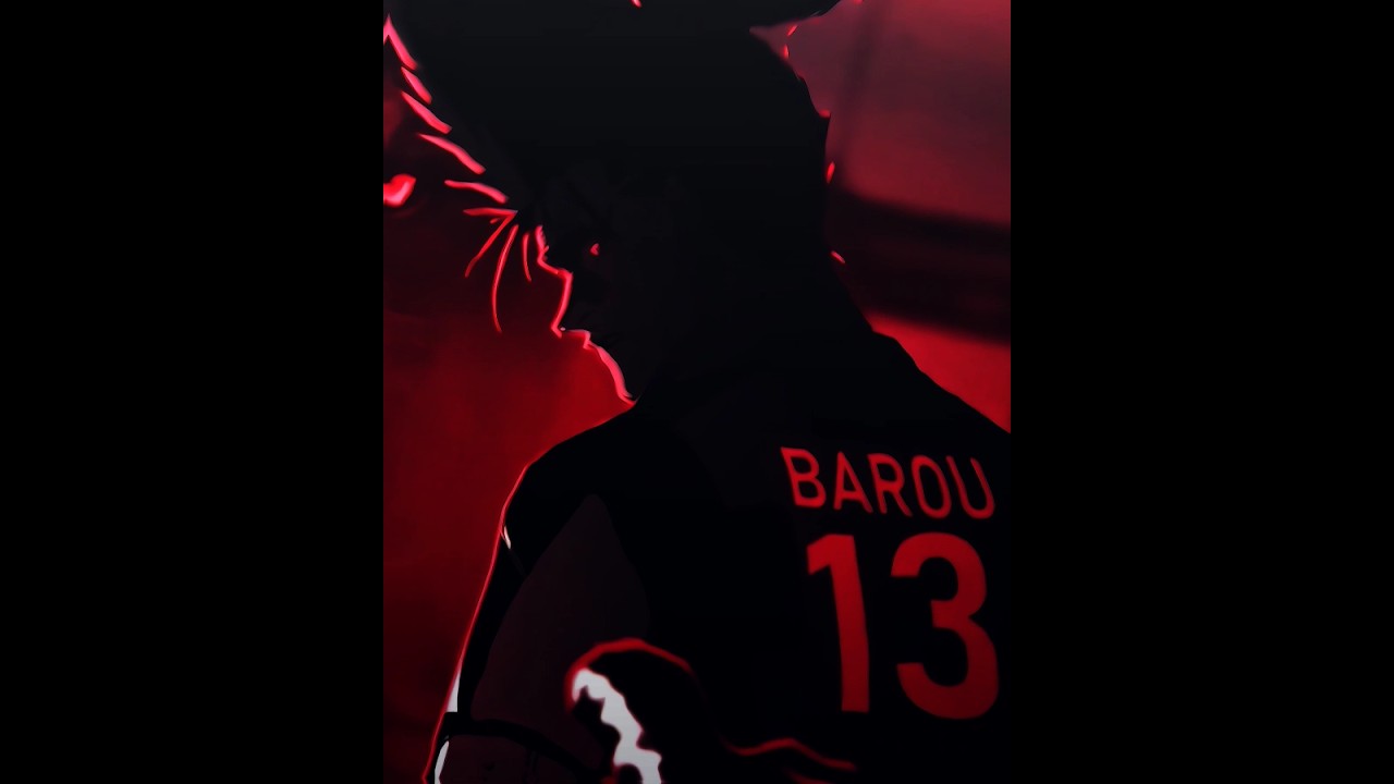 Hat-Trick👑 - Barou ~ // BLUE LOCK \\ #edit