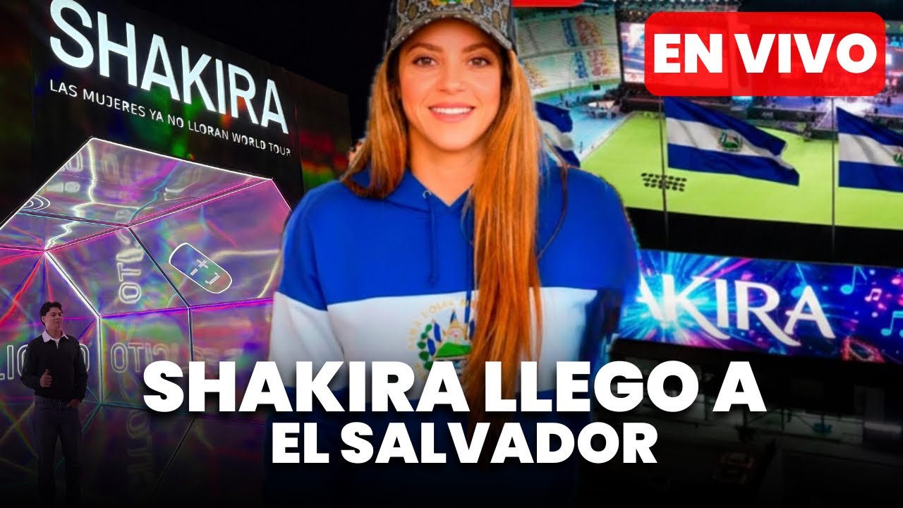 ENVIVO LLEGADA DE SHAKIRA A EL SALVADOR 🇸🇻 😱