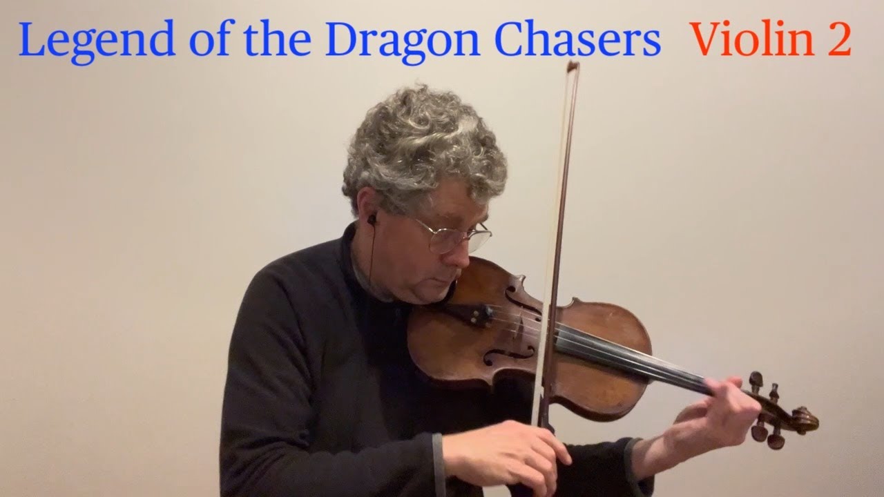 Legend of the Dragon Chasers - Violin 2