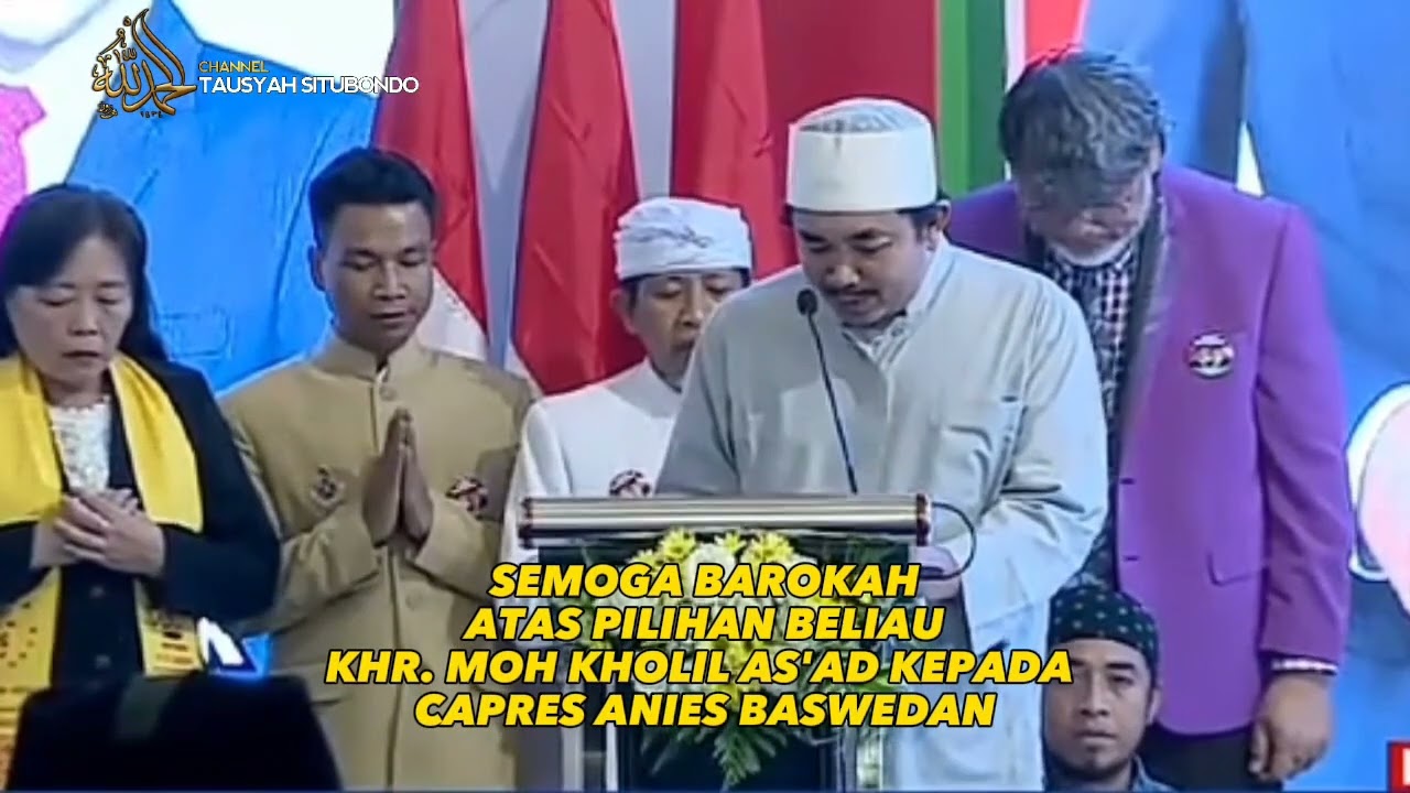 KHR MOH KHOLIL AS'AD MEMBERI DOA & SEMOGA BAROKAH CAPRES ANIES BASWEDAN DAN CAWAPRES CAK IMIN