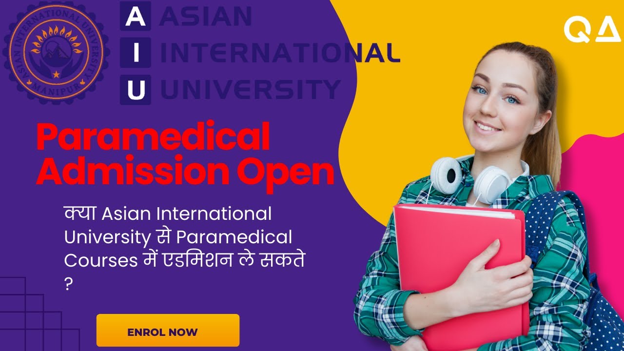 Asian International University | Paramedical Course | Fee | UGC Approved Universities In india