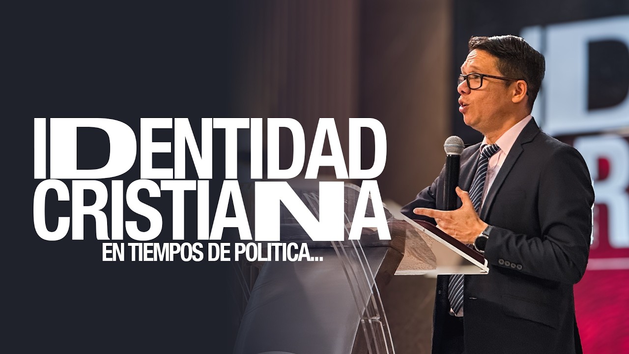 IDENTIDAD CRISTIANA EN TIEMPOS DE POLITICA | Pastor Josue Angarita