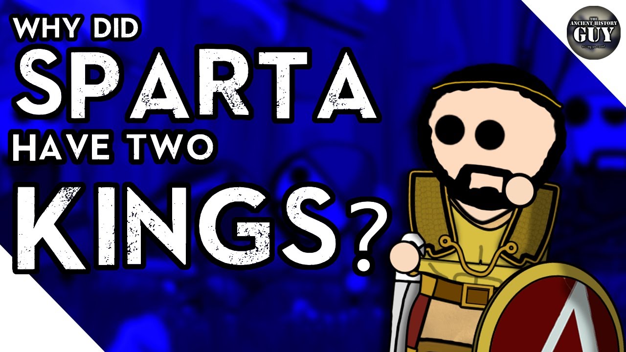 Why did Sparta have two Kings?