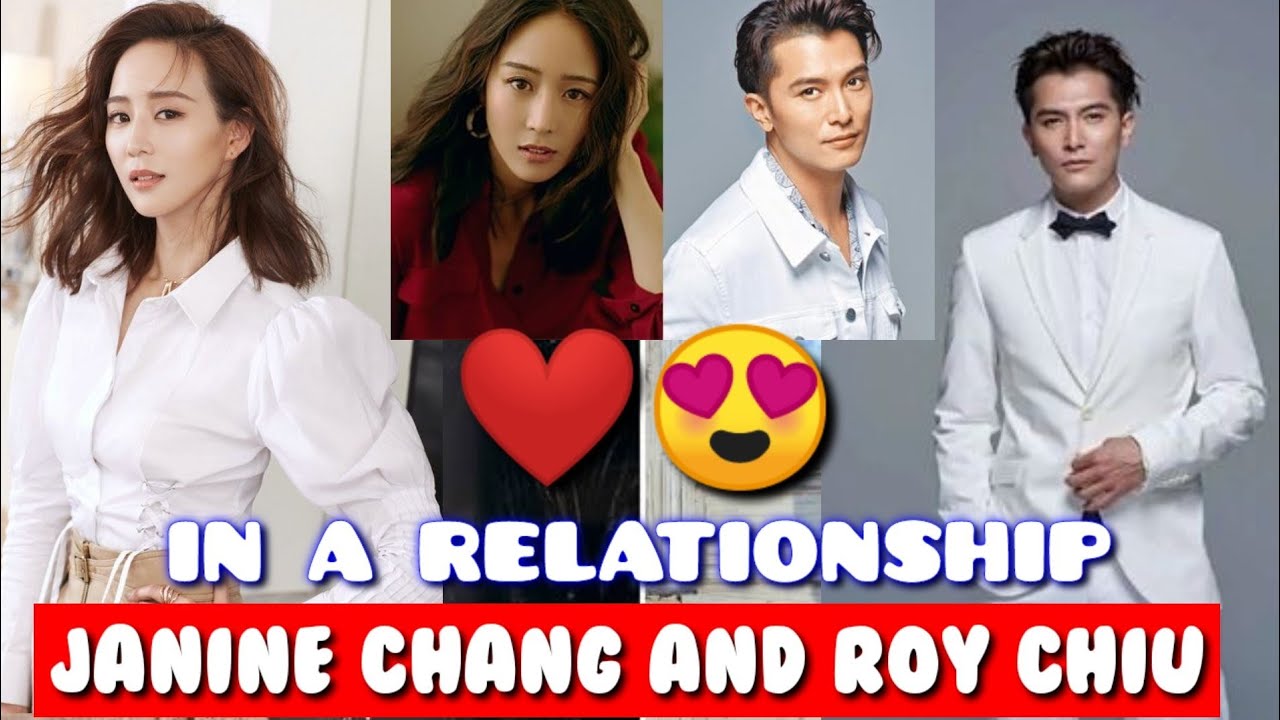 Janine Chang And Roy Chiu In A RELATIONSHIP 2020,Janine Chang And Roy Chiu Relationships