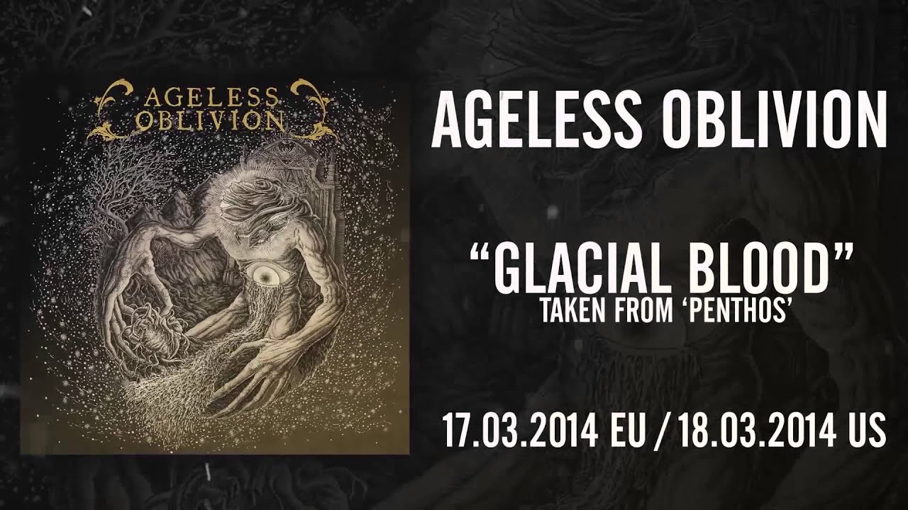 AGELESS OBLIVION - Glacial Blood (Album Track)