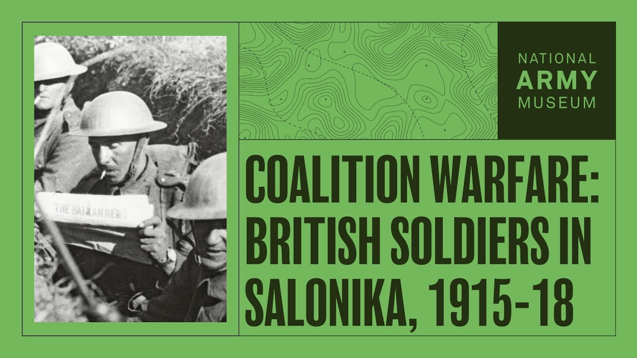 Coalition Warfare: British Soldiers in Salonika, 1915-18