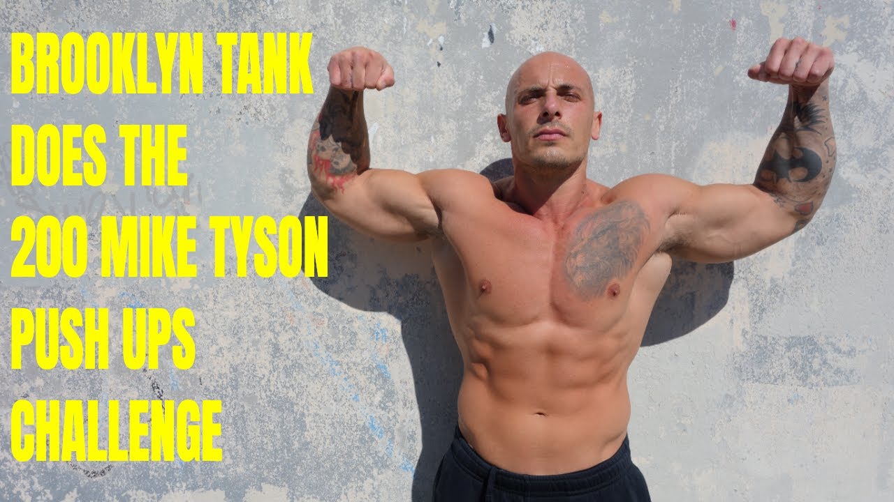 200 Mike Tyson Push Ups in 10 Minutes Challenge - Brooklyn Tank | That's Good Money