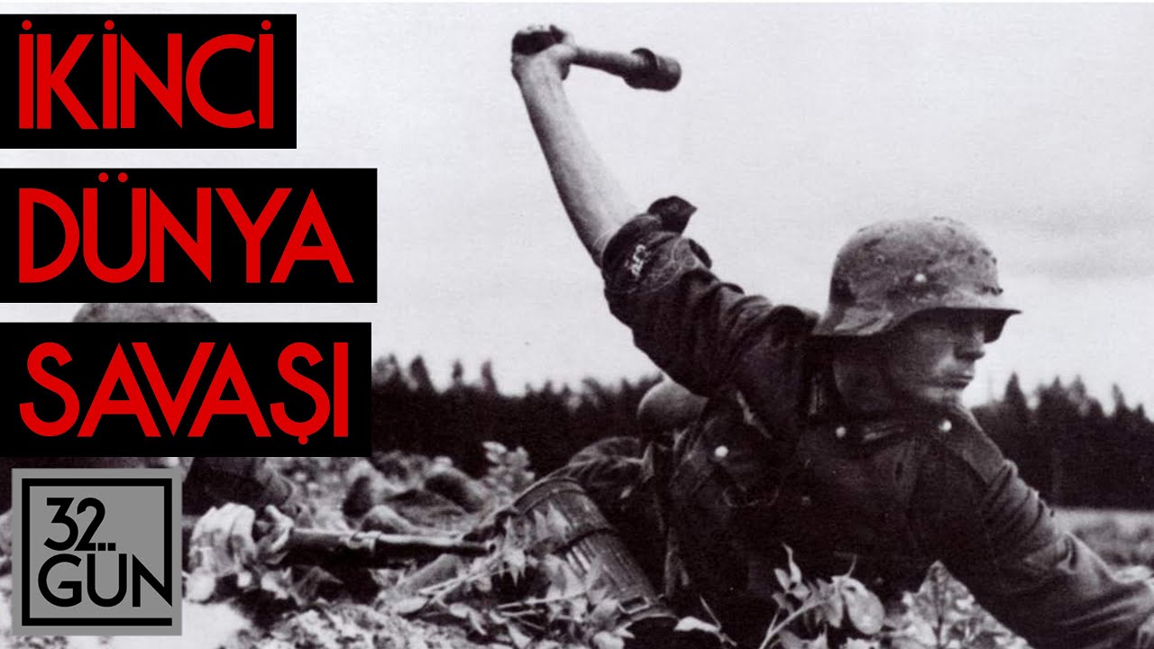İkinci Dünya Savaşı | 1989 | 32. Gün Arşivi