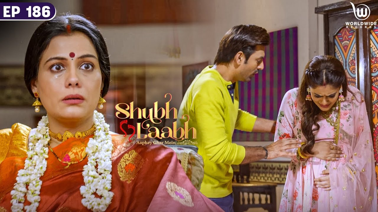 Savita Is Troubled For Shreya | Shubh Laabh - Aapkey Ghar Mein | Full Episode #laxmi Ep - 186