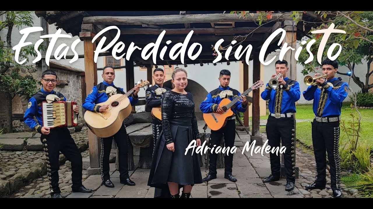 ESTAS PERDIDO SIN CRISTO - Adriana Malena - Misiones y Evangelismo - Ipuc