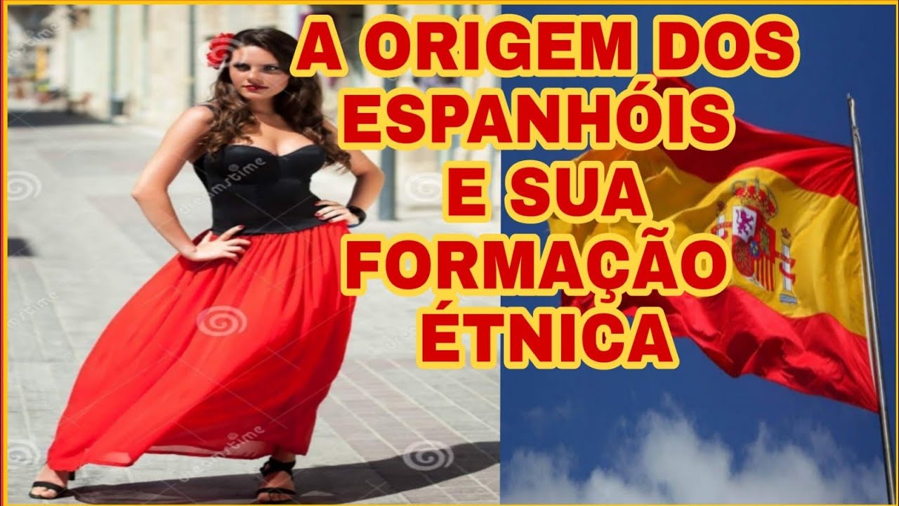 A ORIGEM DA ESPANHA