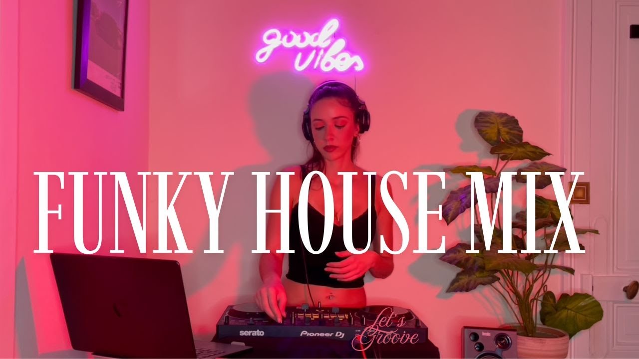 Ultimate Funky House Mix | Anderson Paak, Dabeull, HolyBrune — Let's Groove !