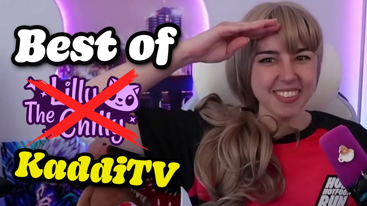 Best of KaddiTV - A LillyTheChilly Parody