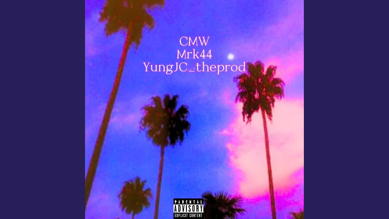 CMW (feat. YungJC_theprod)