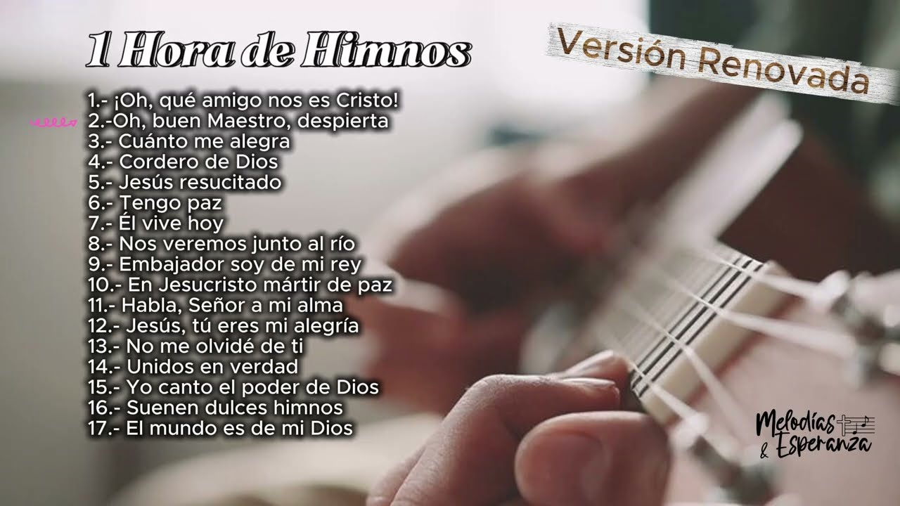 1 Hora de Himnos Adventistas | Versión Renovada