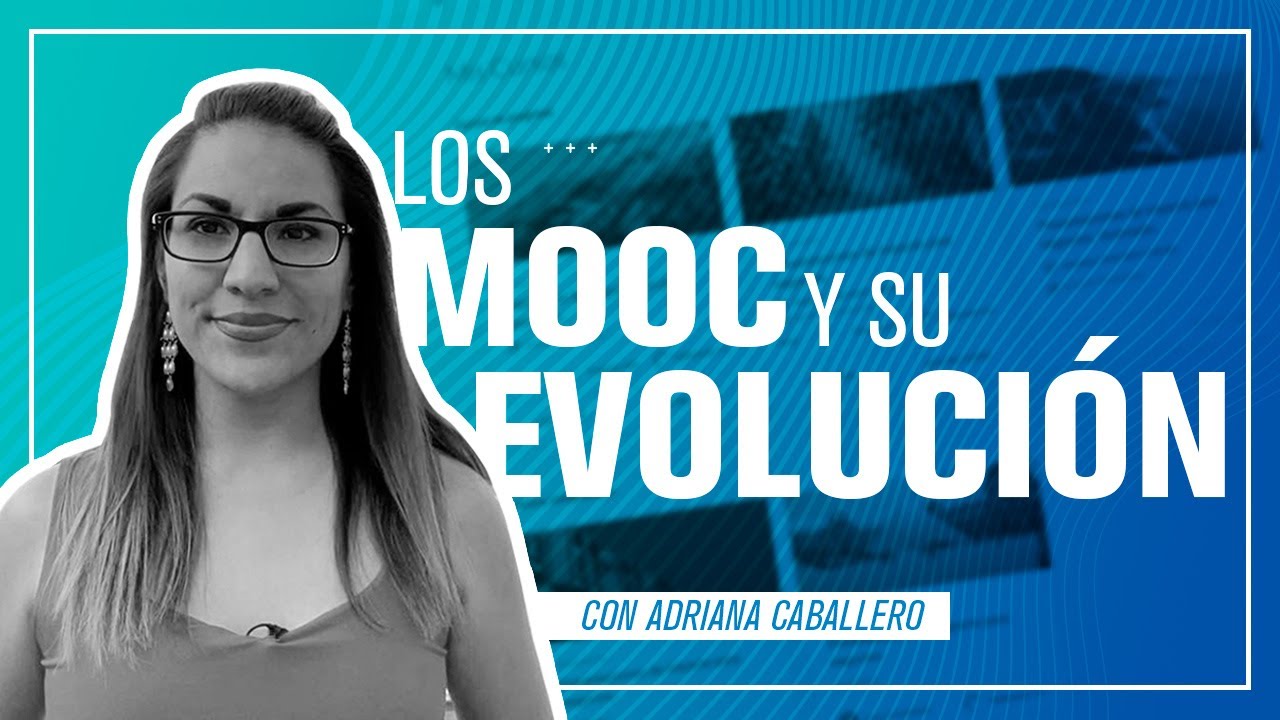 Los MOOC y su evolución.