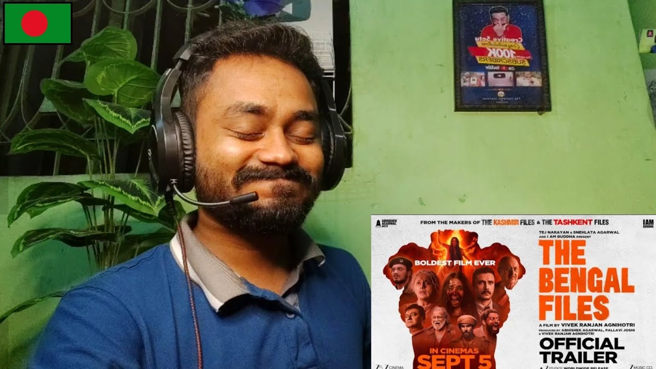 🇧🇩 Reaction _THE BENGAL FILES Official Trailer _ Vivek Agnihotri _ Abhishek A 