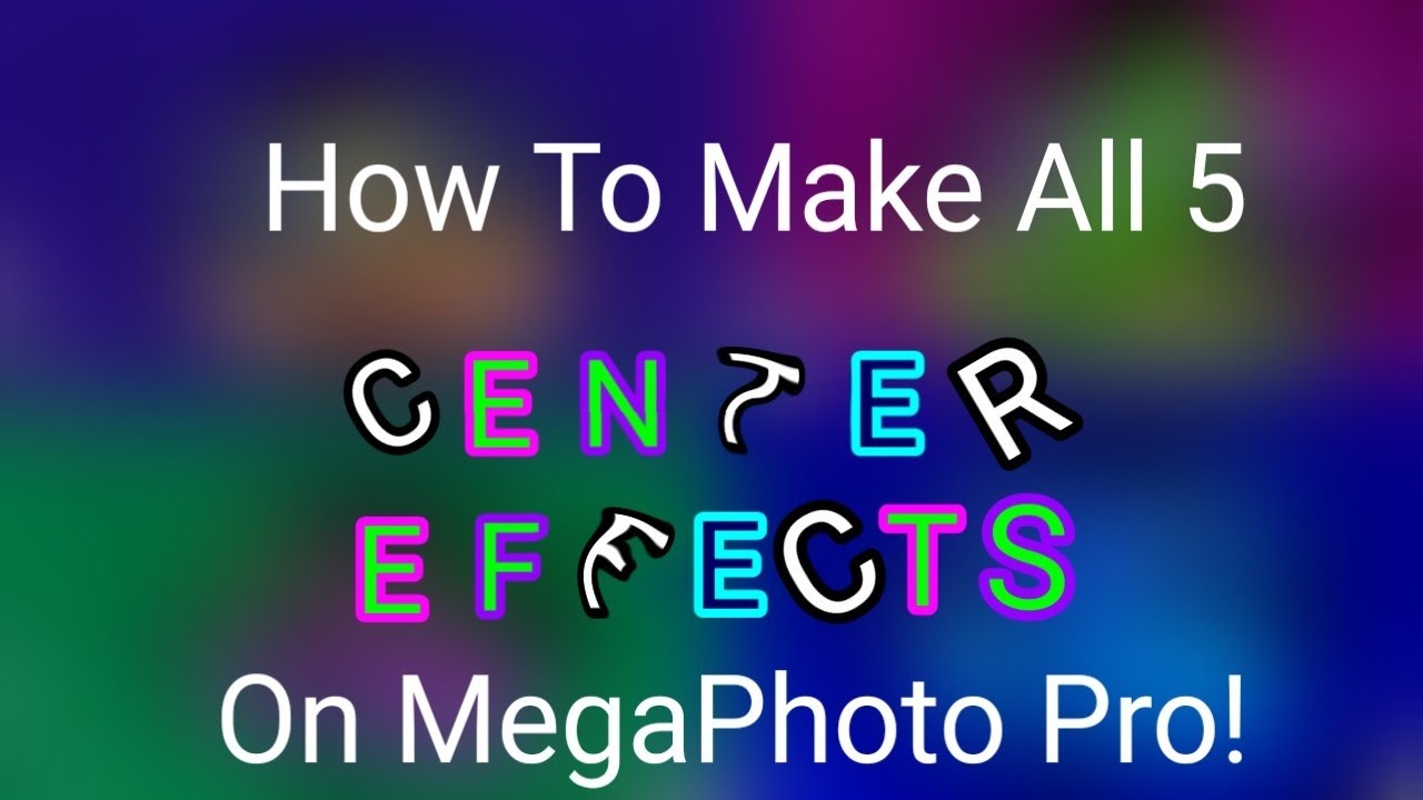 How To Make Center Effects On MPP