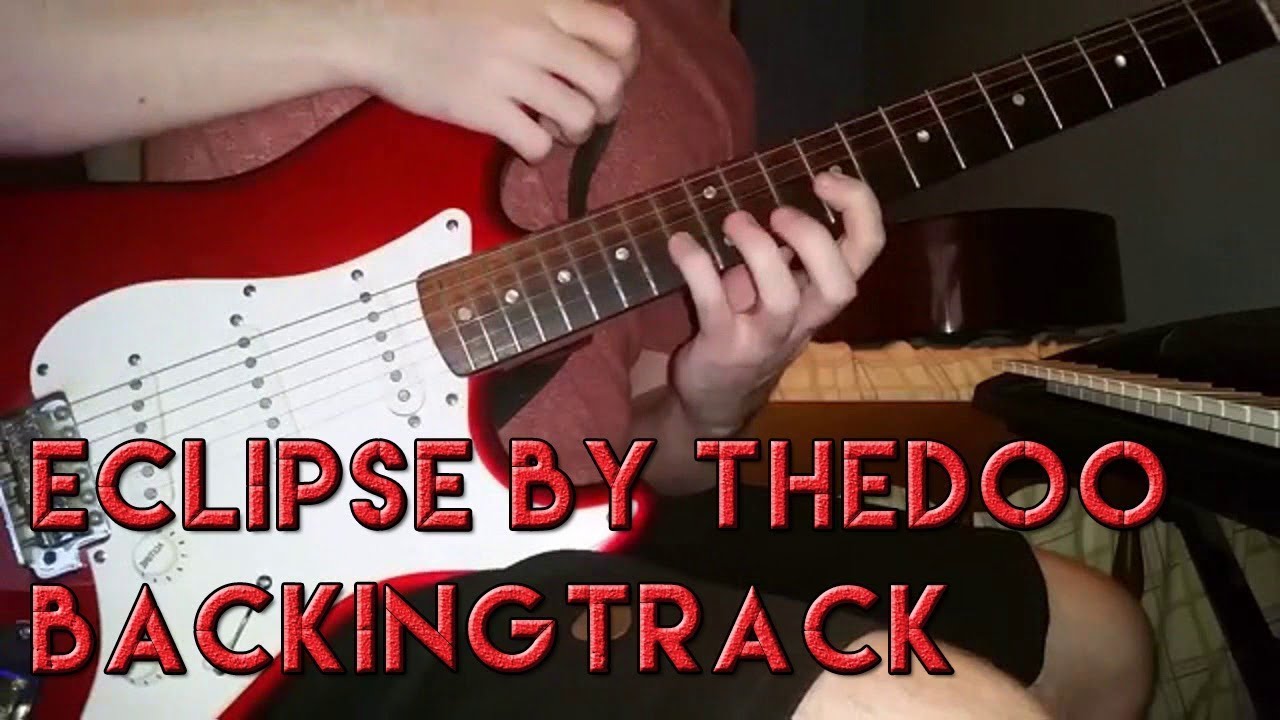 Eclipse By Thedooo (Guitar Solo Backing Track By MZguitar) - STANDARD E VERSION