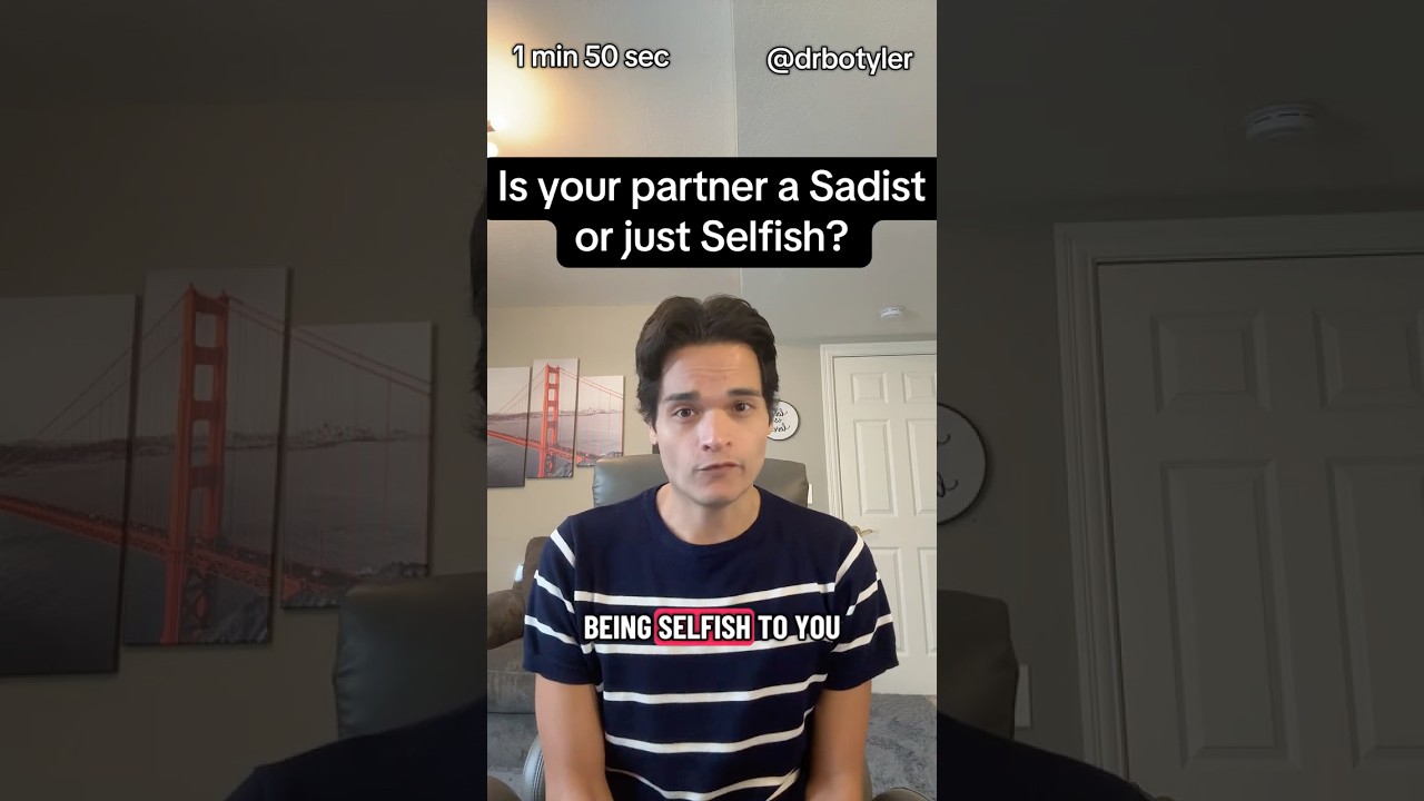 Is your partner a sadist or just selfish?
