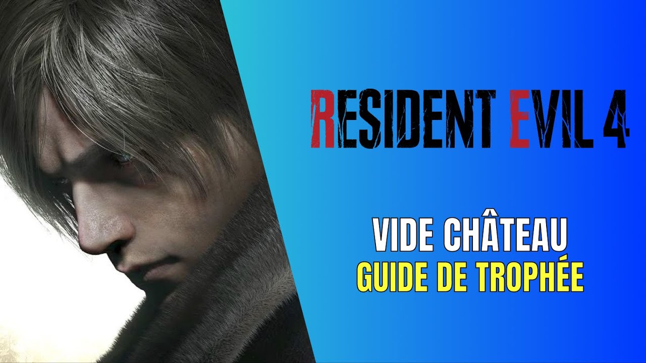 Resident Evil 4 Remake Vide Château Guide de Trophée - Comment Obtenir Tous les Trésors du Château