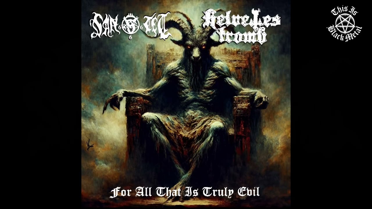 Santet / Helvetestromb - For All That Is Truly Evil (Full Split) [2024]