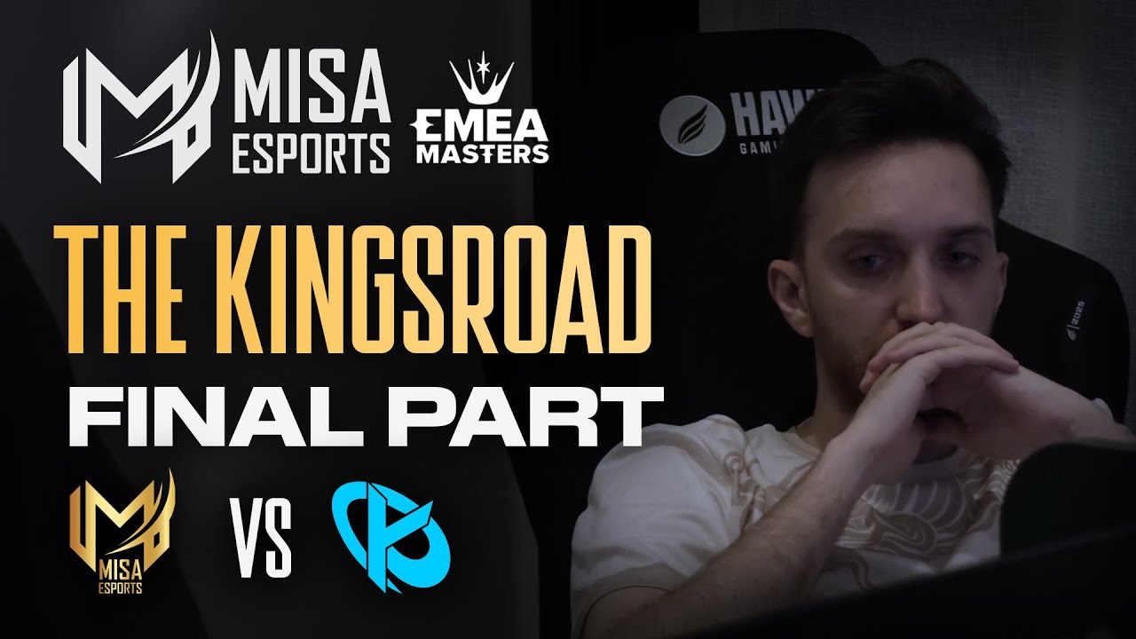 The End of The Kingsroad (Misa Esports vs Karmine Corp Blue)