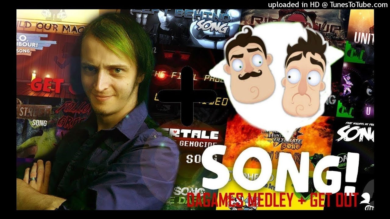 MASHUP | DAGames - Get Out Of My Medley | C013 Huff