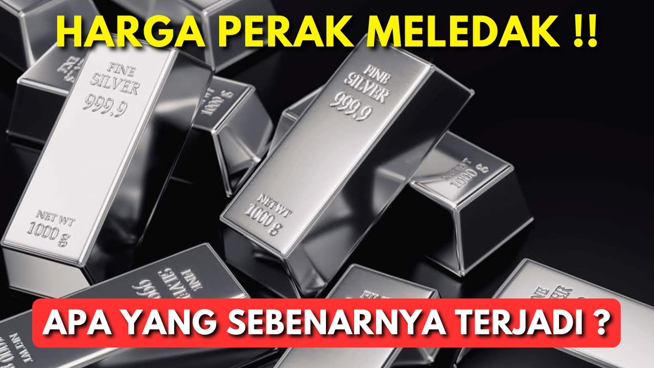 Kenapa Harga Perak Ikut Melonjak? Apa Yang Sebenarnya Terjadi?