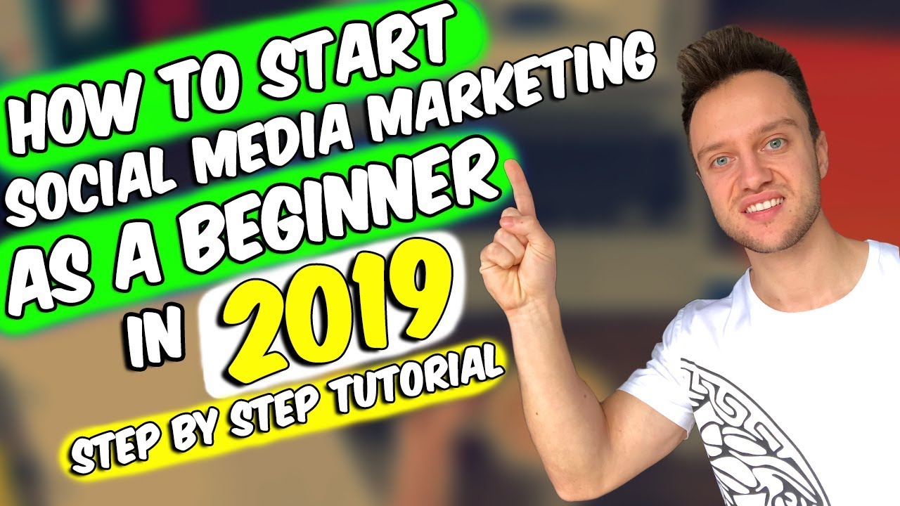 How To Start Social Media Marketing Agency As A Beginner In 2019 - STEP BY STEP