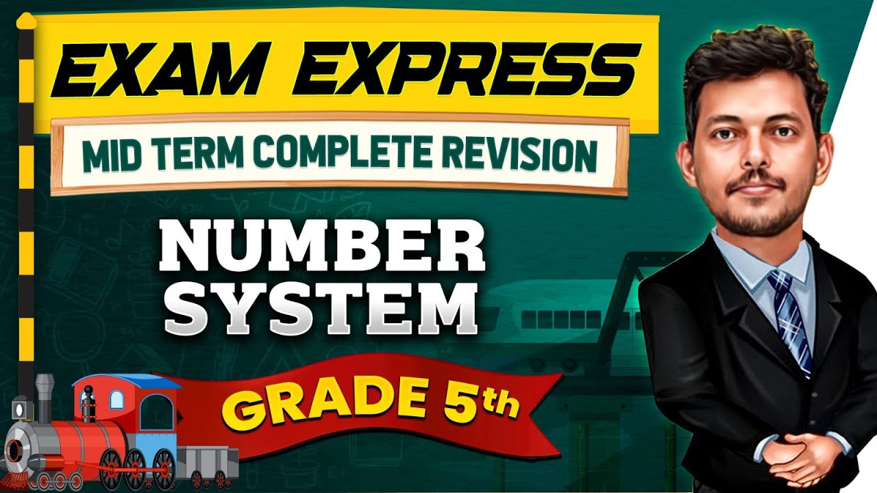 Number System || Midterm Revision For Class 5th || Exam Express