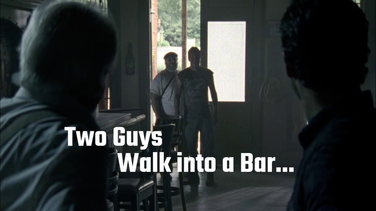 Two Guys Walk Into A Bar - 