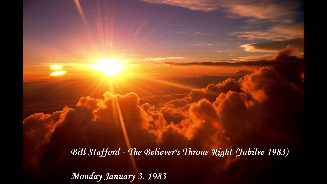 Pastor Bill Stafford - The Believer's Throne Right (Jubilee 1983)