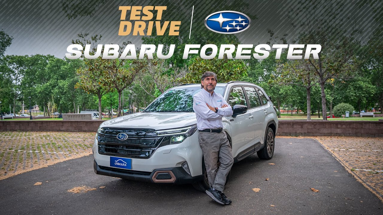 Test Drive | Subaru Forester Touring HEV | Un aventurero en constante evolución