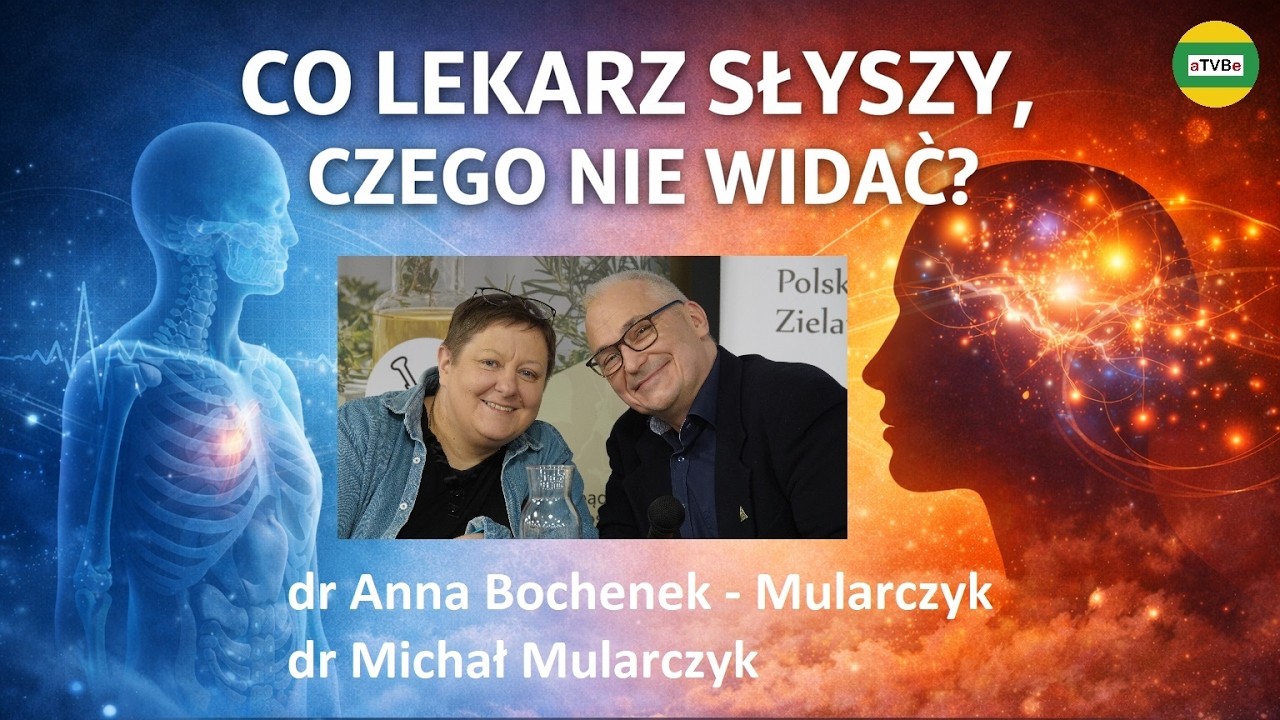 Czy lekarz słyszy to, czego nie widać? &ndash; granice ciała i umysłu
