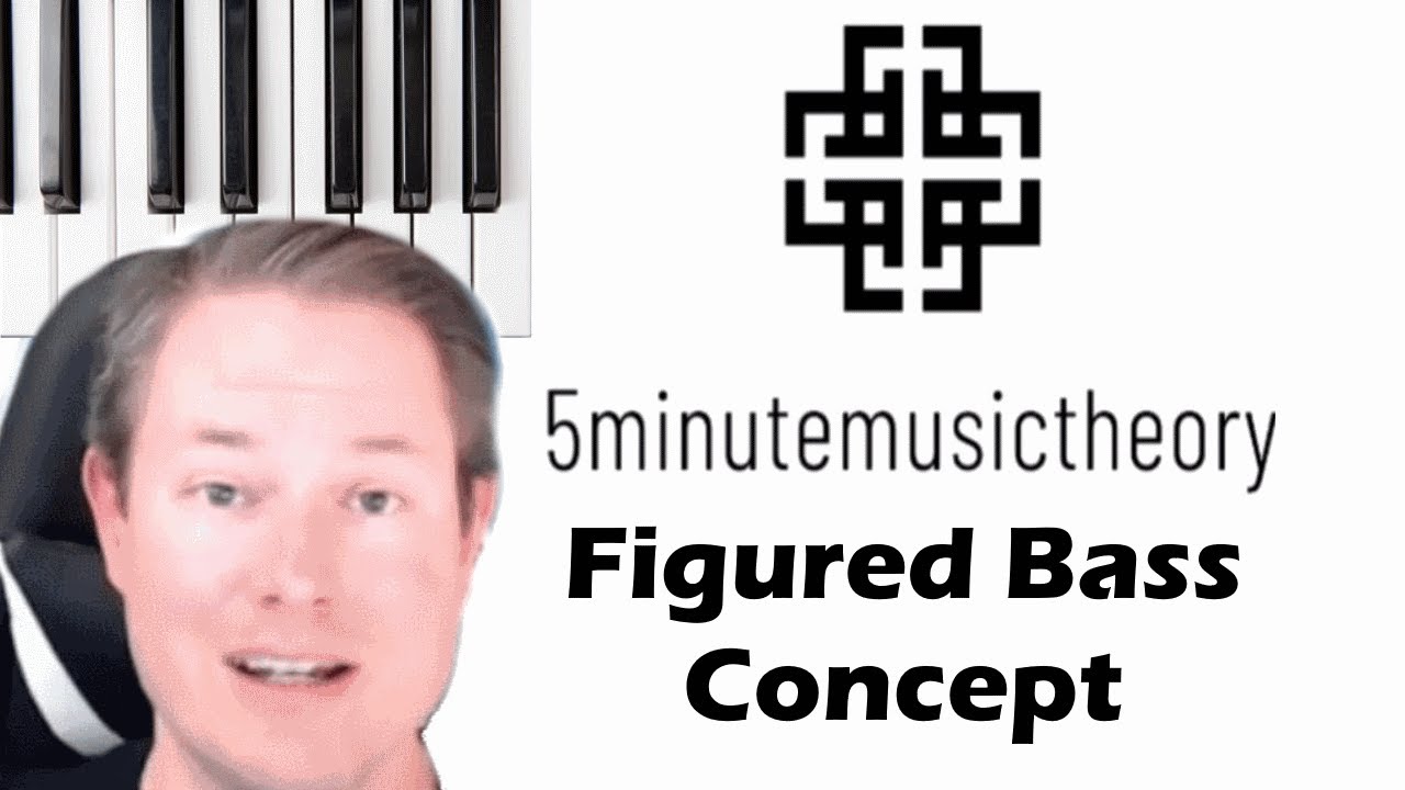 59. Figured Bass Concept