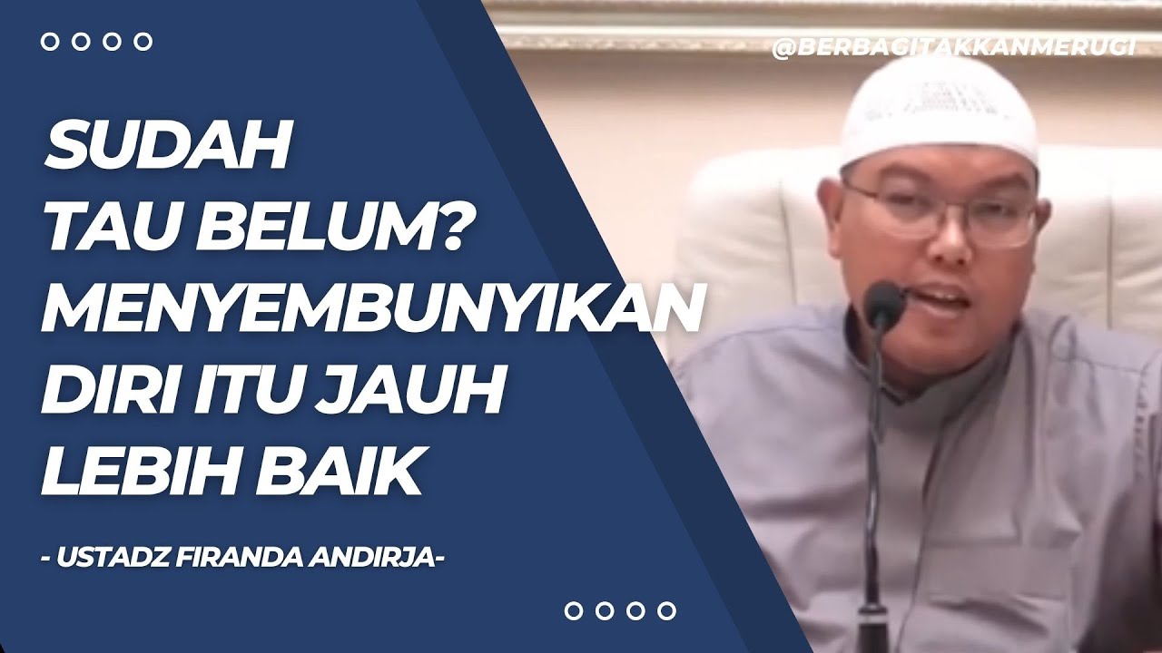 SUDAH TAHU BELOM MENYEMBUNYIKAN DIRI ITU JAUH LEBIH BAIK