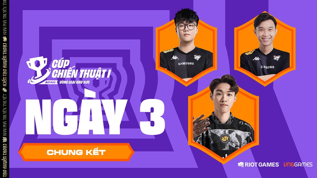 🔴 NGÀY 3 - VÒNG LOẠI KHU VỰC APAC CÚP CHIẾN THUẬT I K1AN, LECHUYEN, MIDFEED | ĐTCL Mùa 16