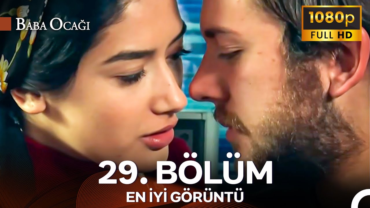 Baba Ocağı 29. Bölüm - İyileştirilmiş Görüntü