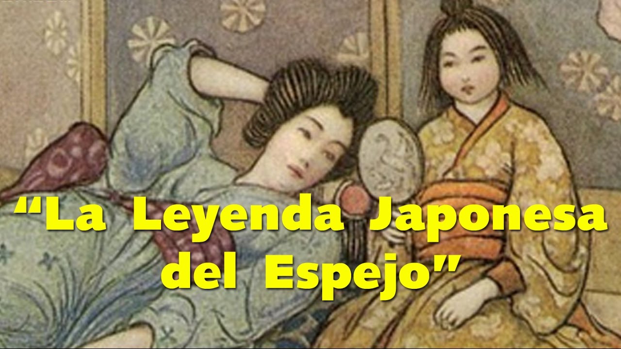 Leyenda Japonesa del Espejo