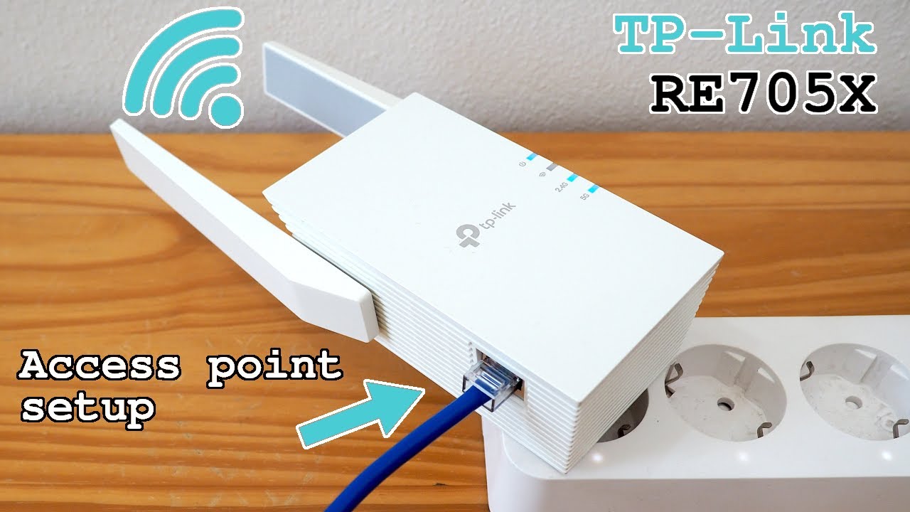 TP-Link RE705X Wi-Fi 6 extender dual band &bull; Access point mode setup