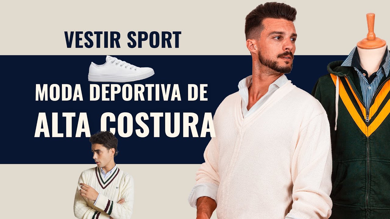 Cómo vestir de sport elegante  🏇 | Descubre el ESTILO SPORT