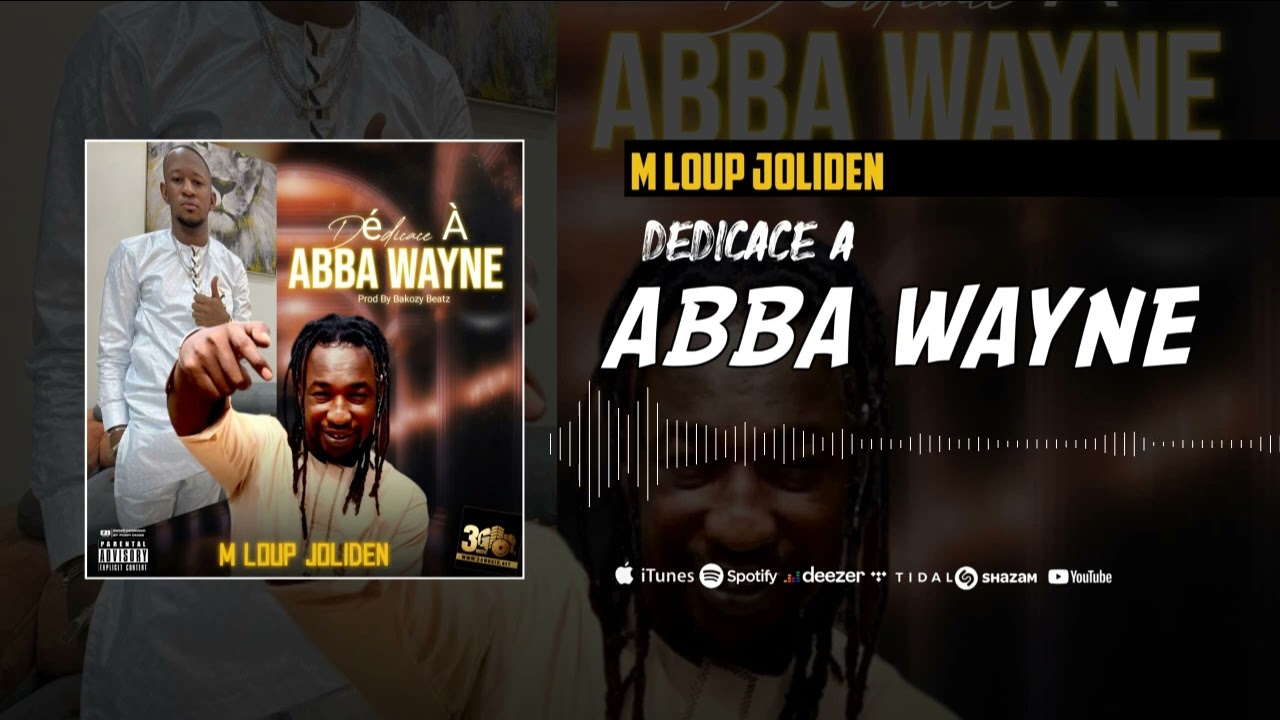 M LOUP JOLIDEN Dédicace à _ABBA WAYNE_ Prod by BAKOZY (2025)