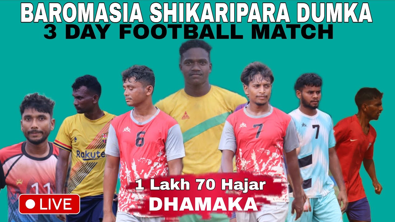 2nd Day 💥 Baromasia 💥 Shikaripara 💥 DUMKA 1 lakh 70 Hajar Dhamaka #2026