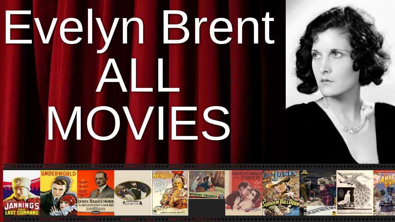 ALL Evelyn Brent Movies Ranked by Score (Critics + Fans)