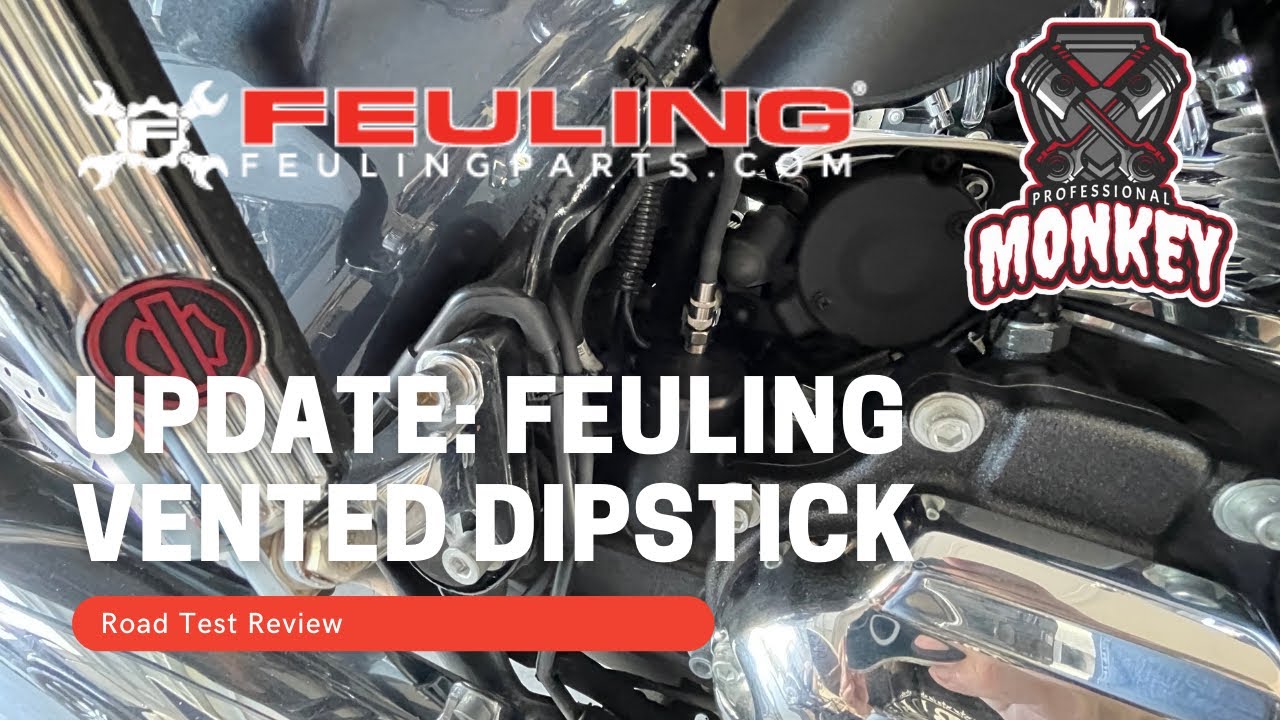 Harley Davidson Feuling Vented Dipstick UPDATE: Road Test