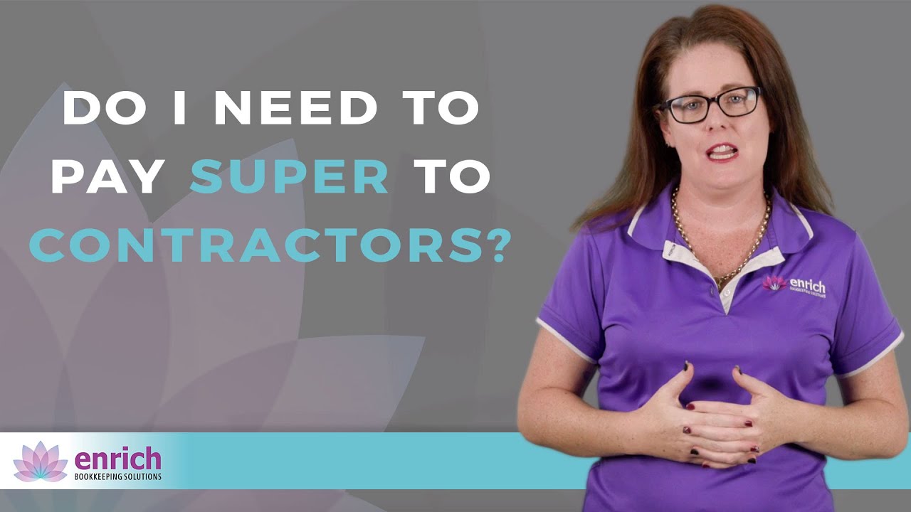 Should You be Paying Your Contractors' Superannuation?