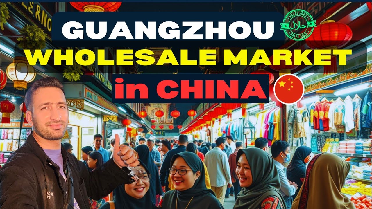 GUANGZHOU WHOLESALE MARKET IN CHINA | CHINESE NIGHT MARKET
