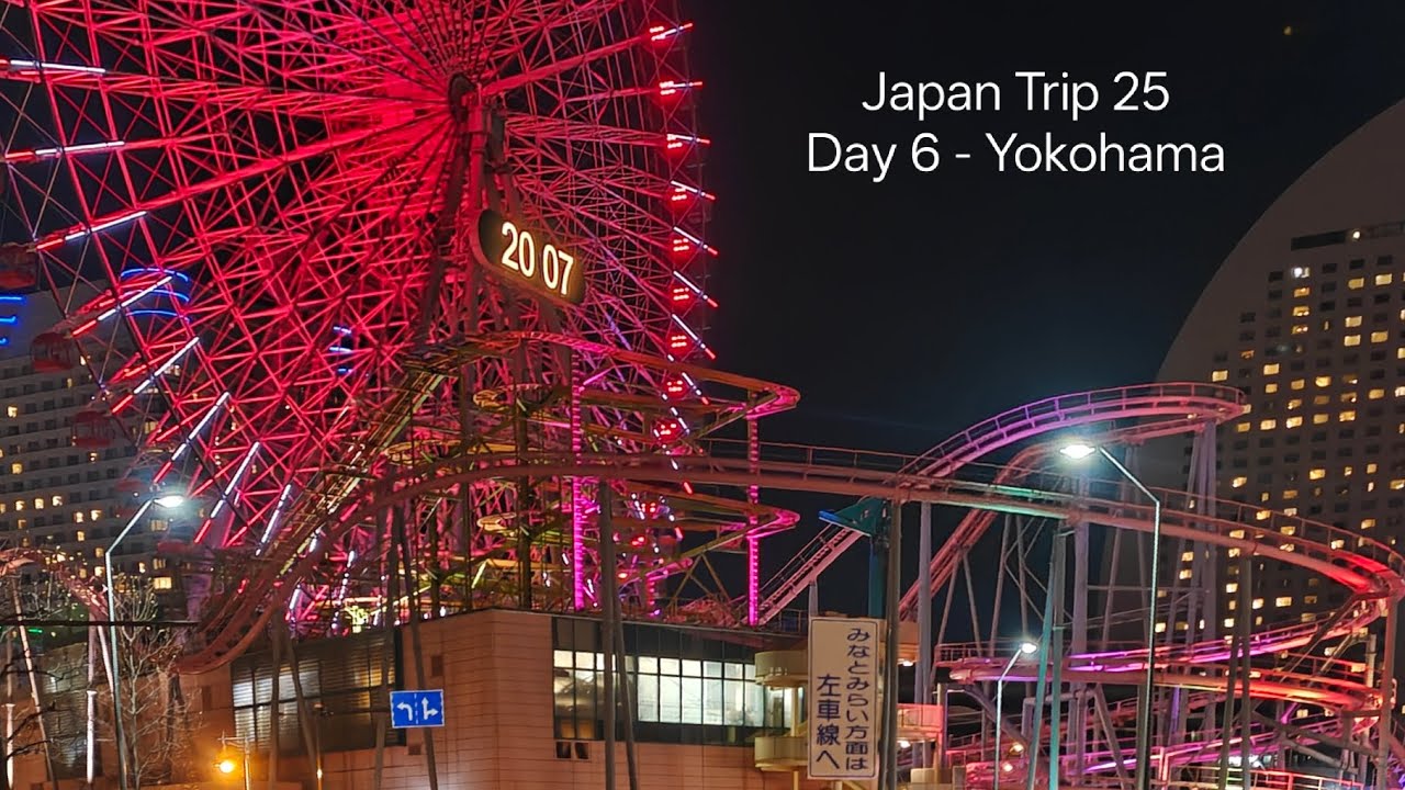 2025 Japan Trip - Yokohama